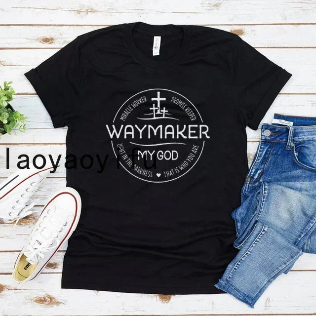 Waymaker Women T Shirt Christian Tees Religious Faith T-shirt Jesus Clothing Unisex Graphic T Shirts Summer Short Sleeve Tops - Abide & Adorn Treasures